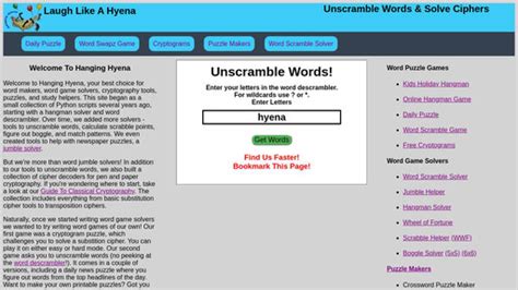 First, look for common sequences of words that start a word (prefixes) or end a word (suffixes). . Hanging hyena word scramble
